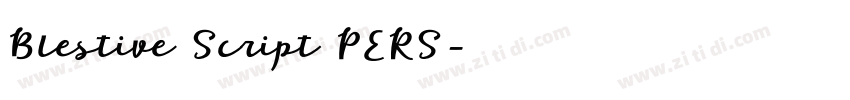 Blestive Script PERS字体转换